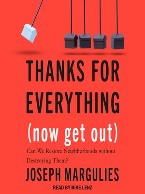 cover image of Thanks for Everything (Now Get Out)